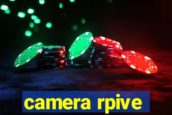 camera rpive